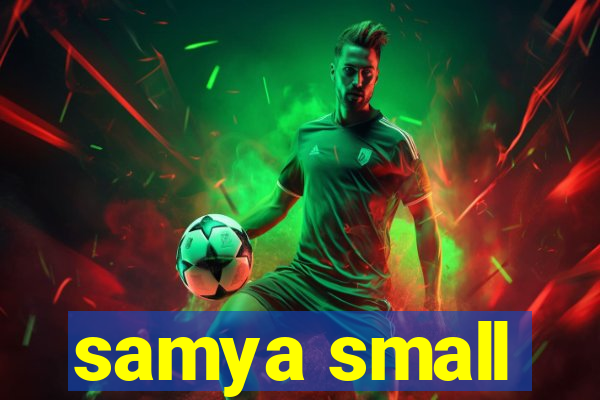 samya small